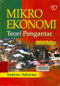 Image of Mikro ekonomi teori pengantar edisi ketiga