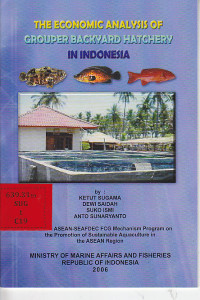 Image of The economic analysis of grouper backyard hatchery in indonesia