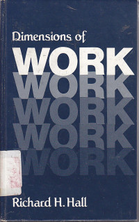 Image of Dimensions of work / Richard H. Hall