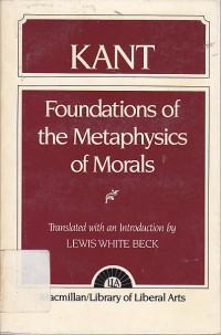 Image of Foundations of the metaphysics of morals : What is engightenment / Immanuel Kant